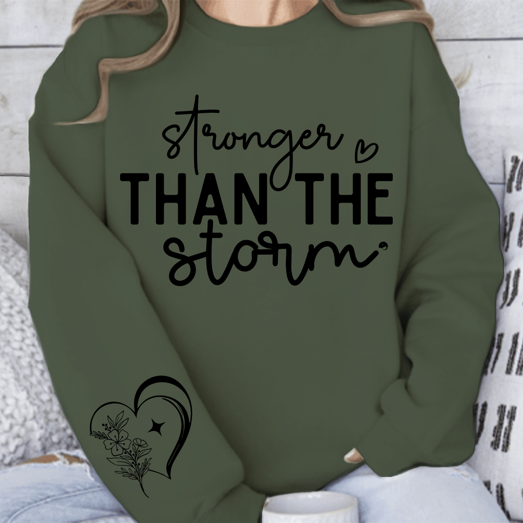 Sweatshirt Unisex Stronger Than The Storm