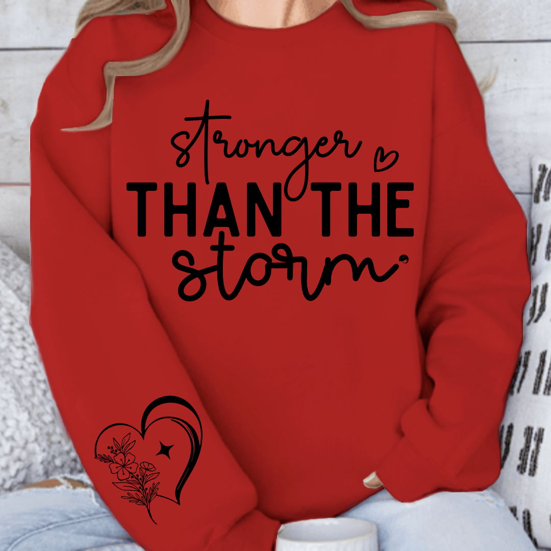 Sweatshirt Unisex Stronger Than The Storm