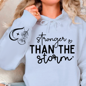 Hoodie Unisex Stronger Than The Storm
