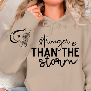 Hoodie Unisex Stronger Than The Storm