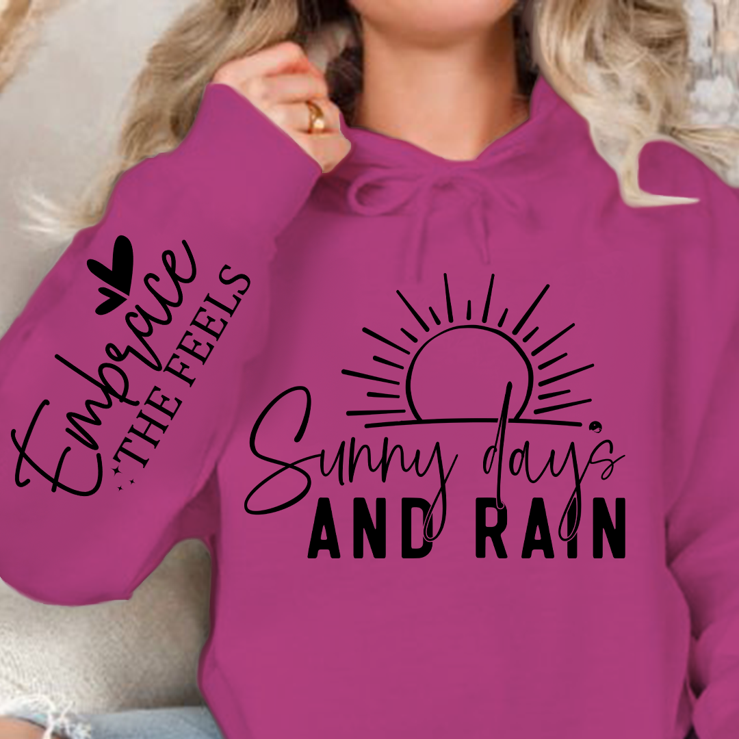 Hoodie Unisex Sunny Days & Rain