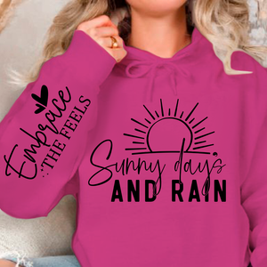Hoodie Unisex Sunny Days & Rain
