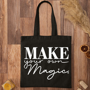 Tote Bag Make Your Own Magic