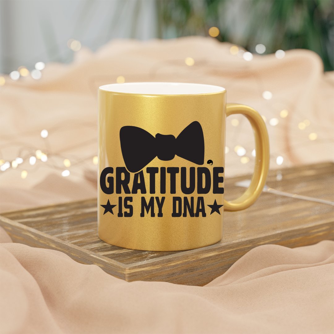 Mug Gratitude Is My DNA