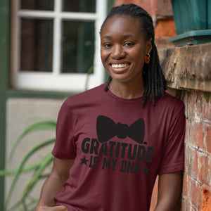 T-shirt Gratitude Is My DNA