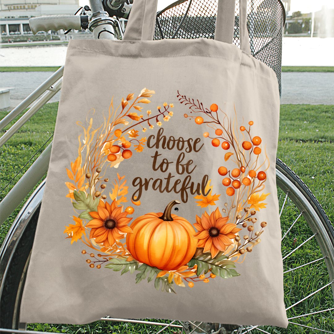 Tote Bag Choose To Be Grateful