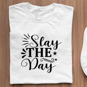 T-Shirt Stay The Day