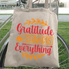 Tote Bag Gratitude Changes Everything