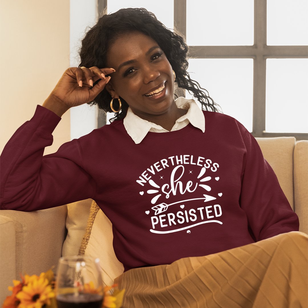 Sweatshirt Unisex Never The Less She Persisted