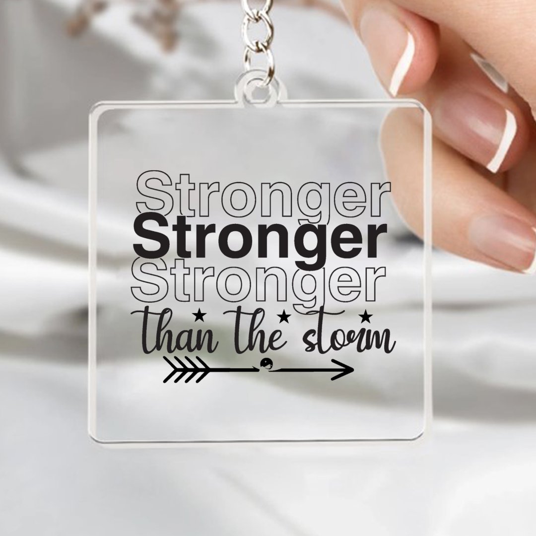 Keychain Stronger Than The Storm