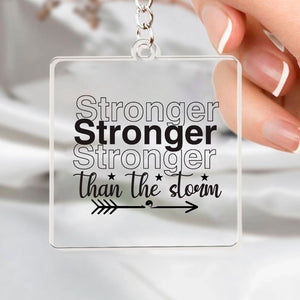 Keychain Stronger Than The Storm