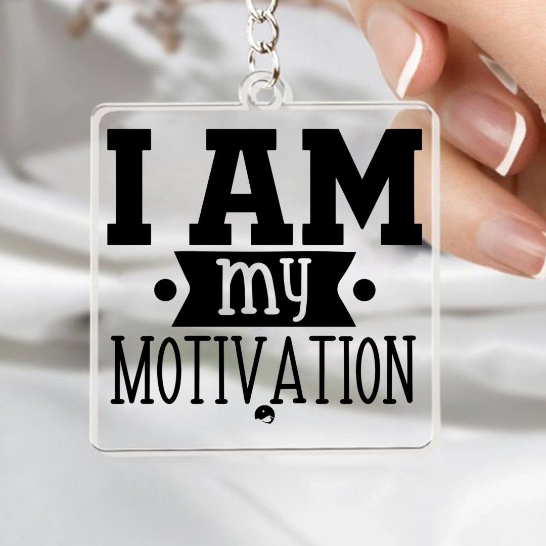 Keychain I Am My Motivation