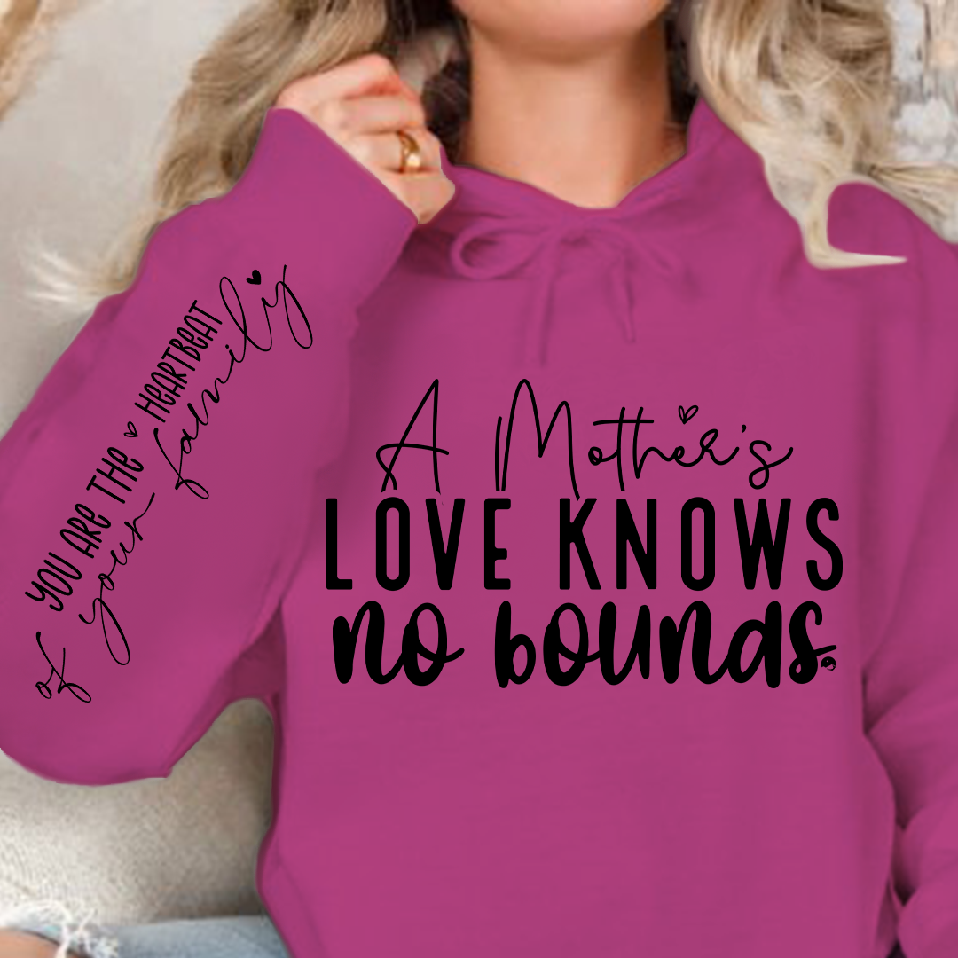 Hoodie Unisex A Mother's Love Knows No Bounds