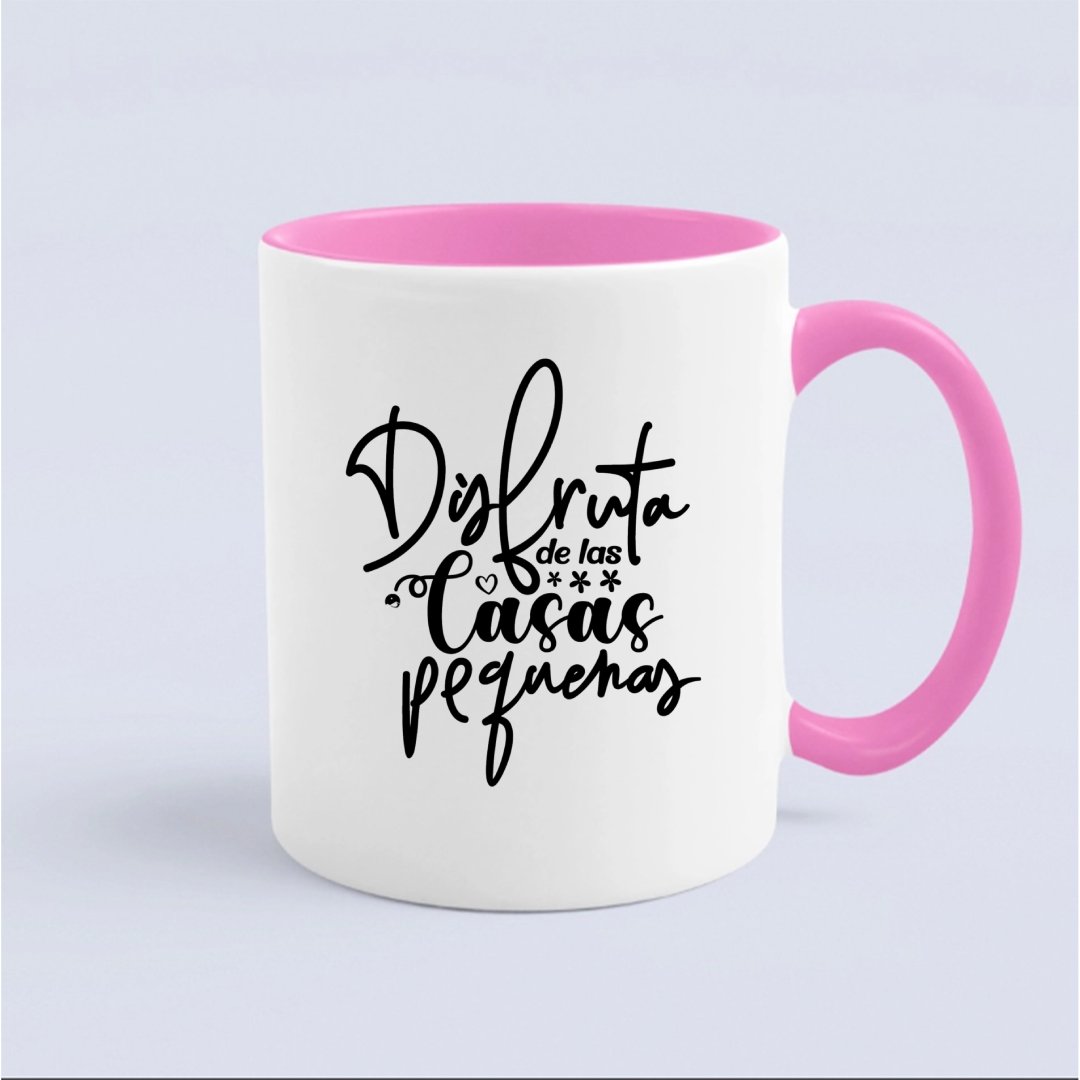 Mug Disfruta De Las Casas Pequenas