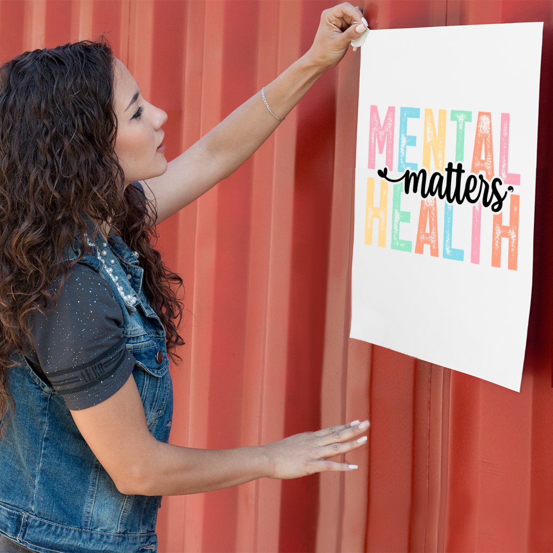 Matte Vertical Posters Mental Health Matters