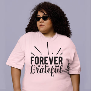 T-shirt Forever Grateful