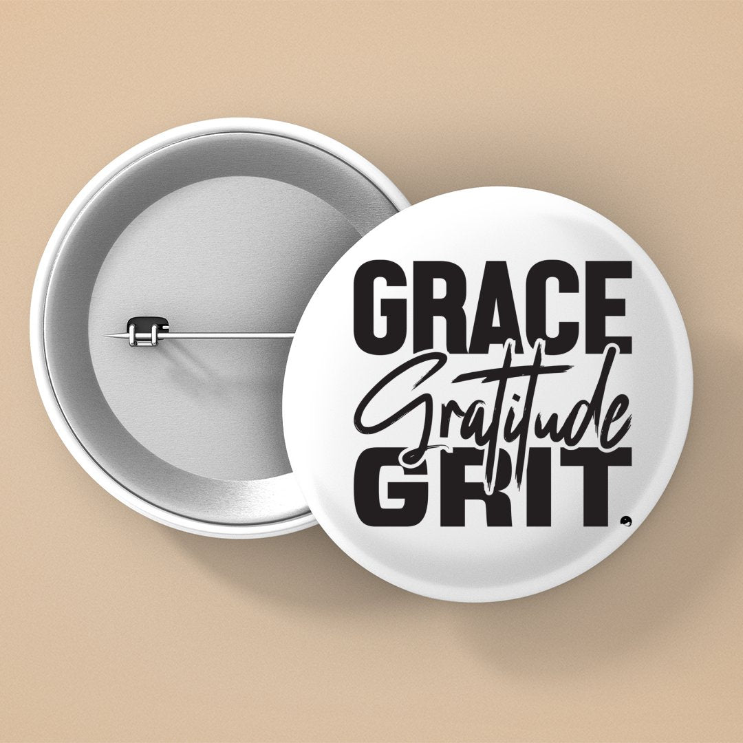 Pin Buttons Grace Gratitude Grit