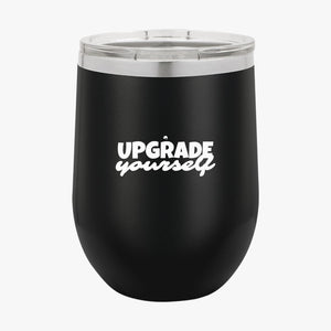 Wine Tumbler Upgrade Yourself