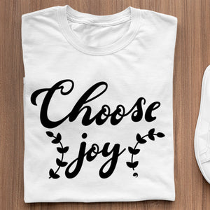 T-Shirt Choose Joy