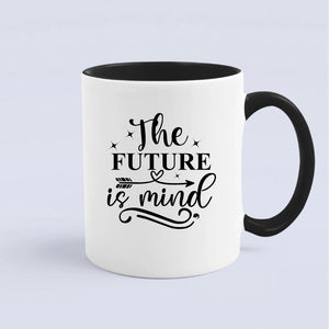 Mug The Future Is Mind