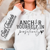 Hoodie Unisex Anchor Yourself In Positivity