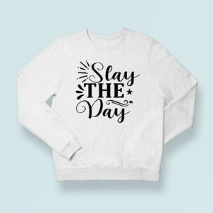 Sweatshirt Unisex Stay The Day