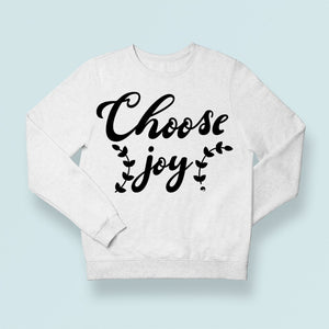 Sweatshirt Unisex Choose Joy