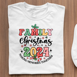 T-Shirt Family Christmas Making Memories Together Christmas