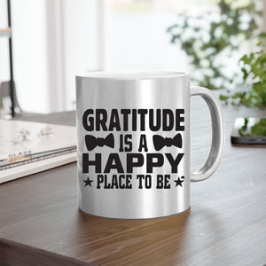 Mug Gratitude Is A Happy Place To Be