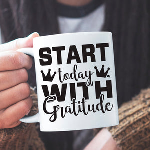 Mug Start Today With Gratitude