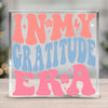 Square Acrylic glass In My Gratitude Era