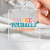 Keychain Make Yourself A Priority