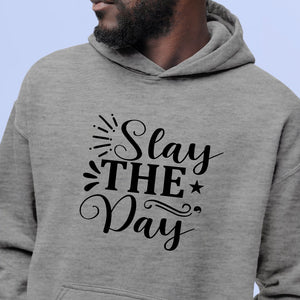 Hoodie Unisex Stay The Day