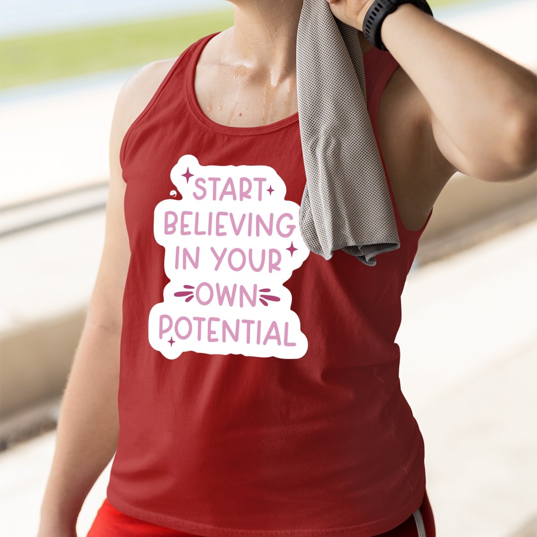 Unisex Jersey Tank Start Believing In Your Own Potential