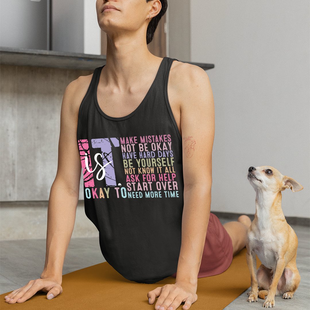 Unisex Jersey Tank It's Okay Motivation Mental Health