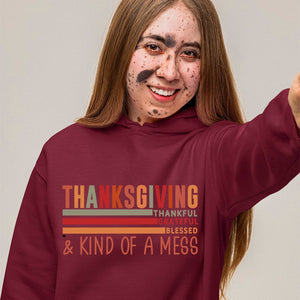 Hoodie Unisex Thanksgiving Thankful Grateful Blessed & Kind Of A Mess