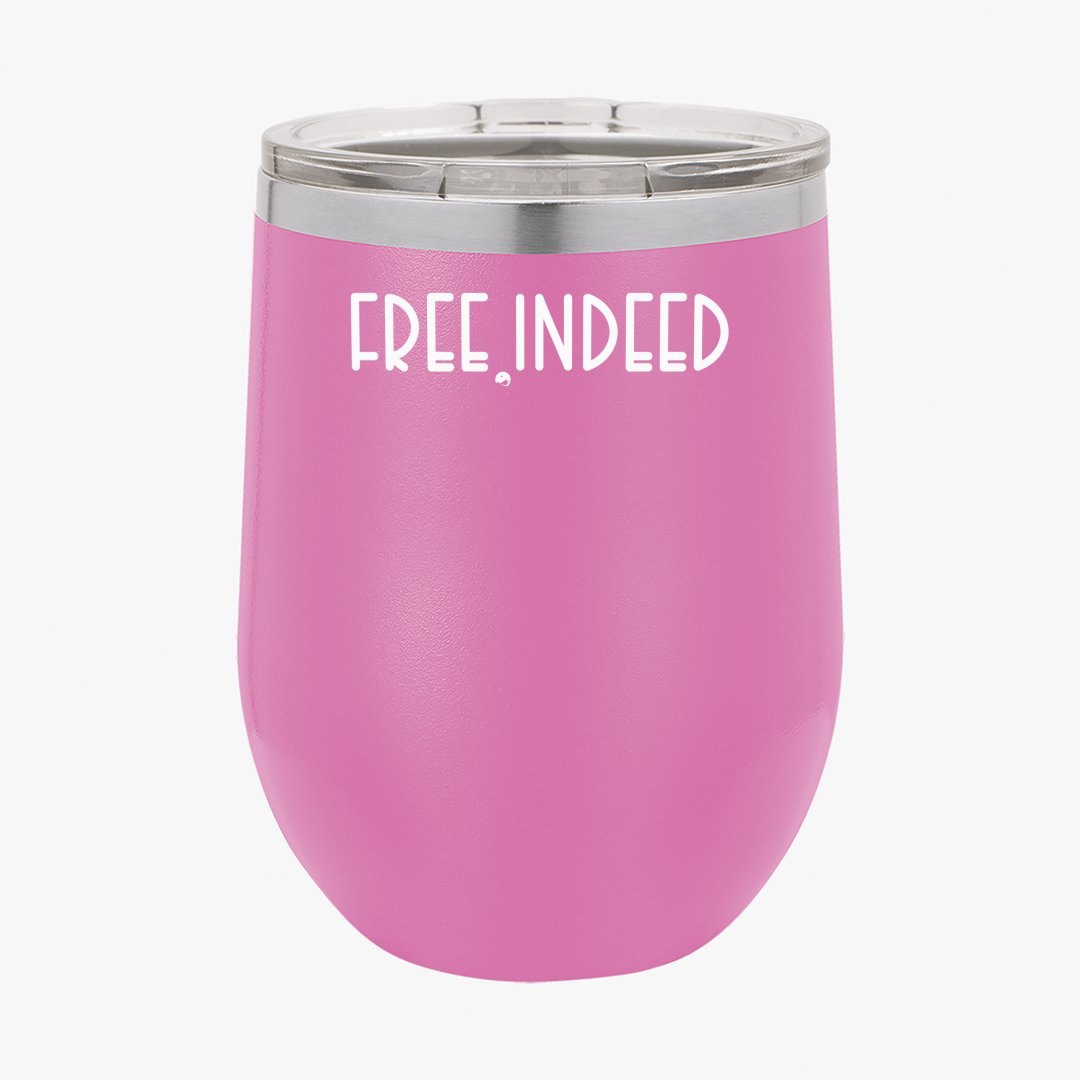 Wine Tumbler Free Indeed