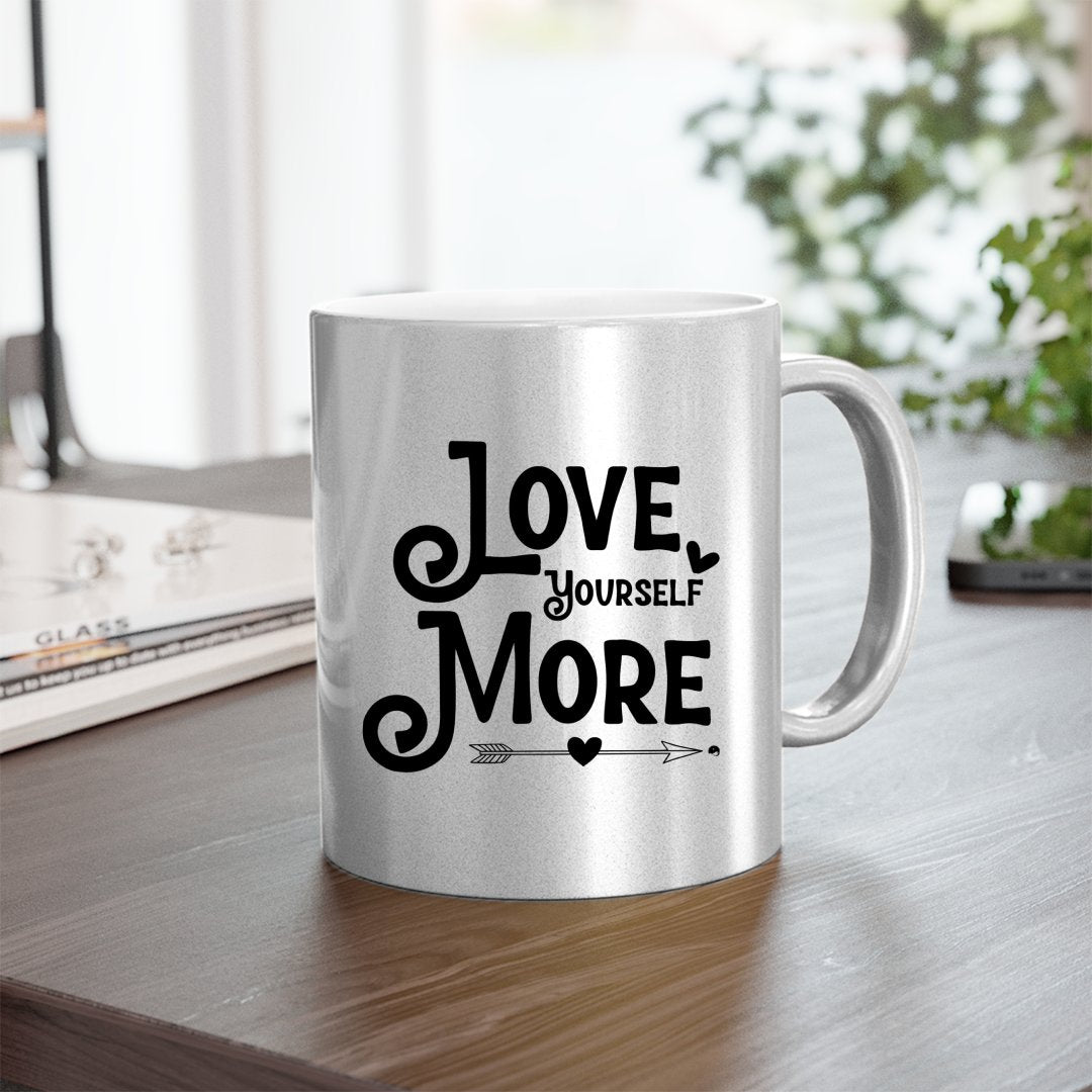 Mug Love Yourself More