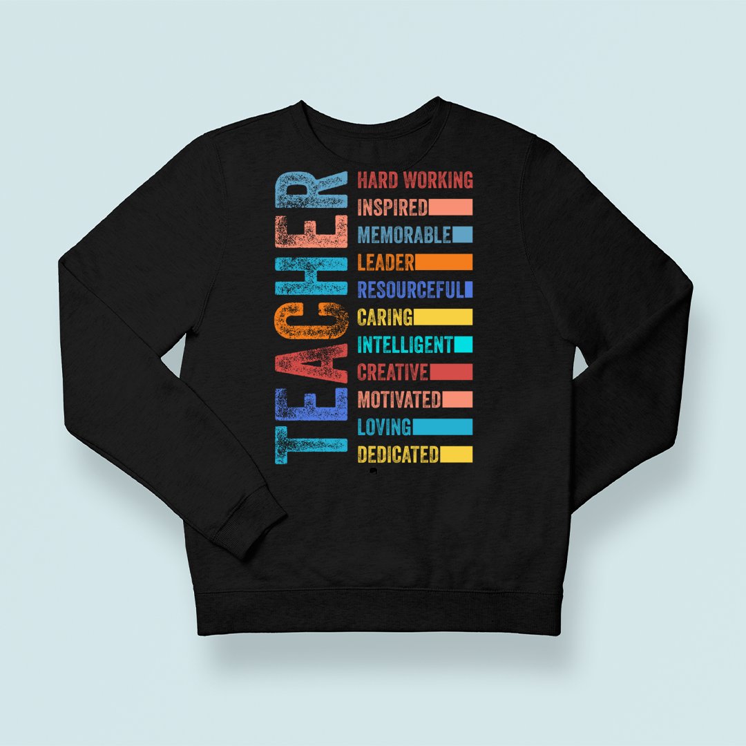 Sweatshirt Unisex Teacher Is