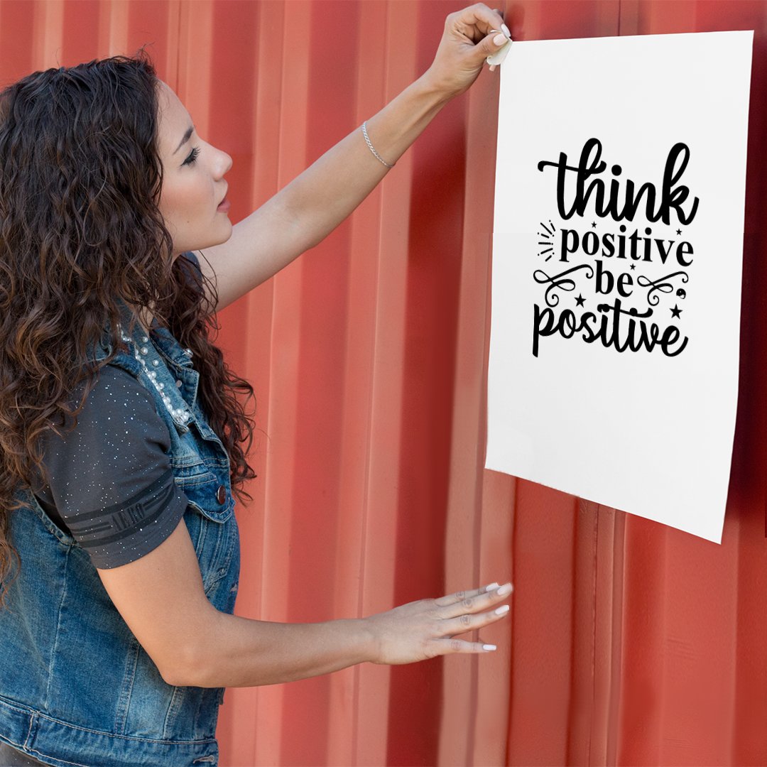 Matte Vertical Posters Think Positive Be Positive