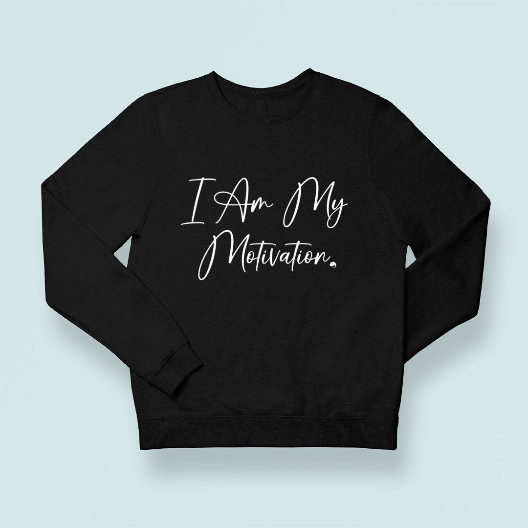 Sweatshirt Unisex I Am My Motivation