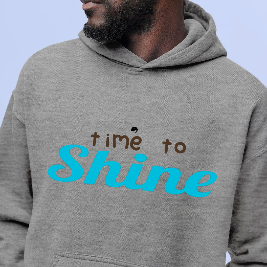 Hoodie Unisex Time To Shine