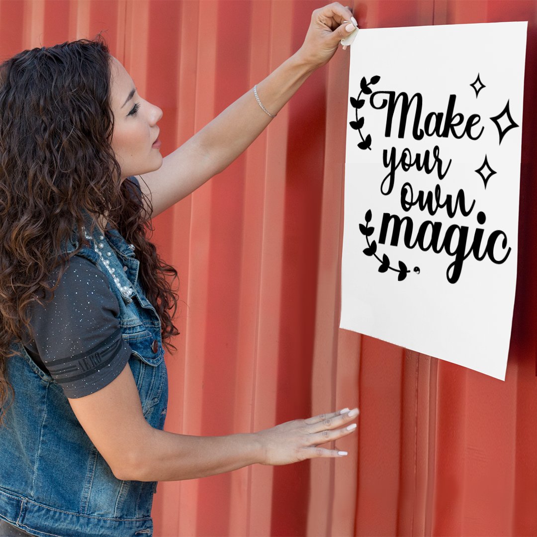 Matte Vertical Posters Make Your Own Magic