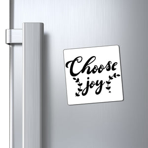 Magnets Choose Joy