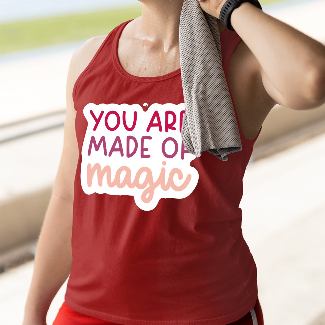 Unisex Jersey Tank You Are Made Of Magic