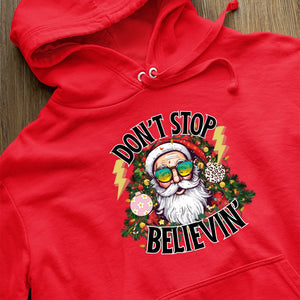 Hoodie Unisex Don't Stop Believin'