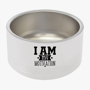 Pet Bowl I Am My Motivation