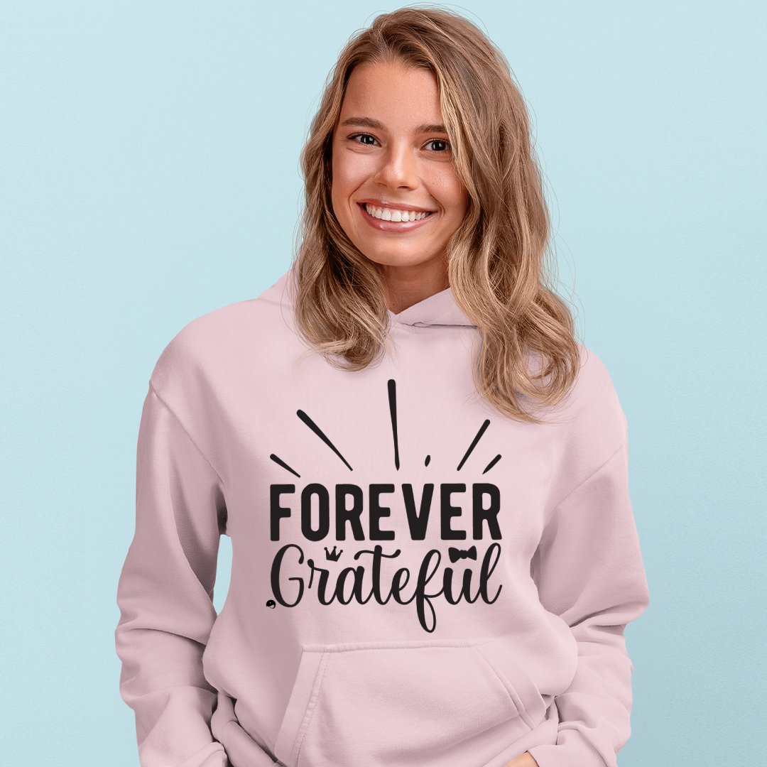 Hoodie Unisex Forever Grateful