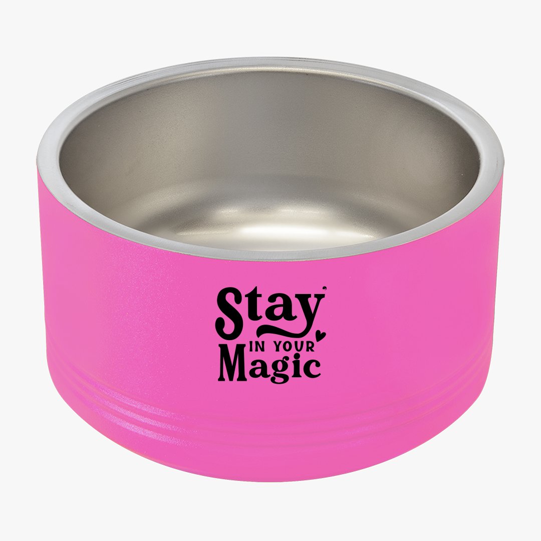 Pet Bowl Stay In Your Magic