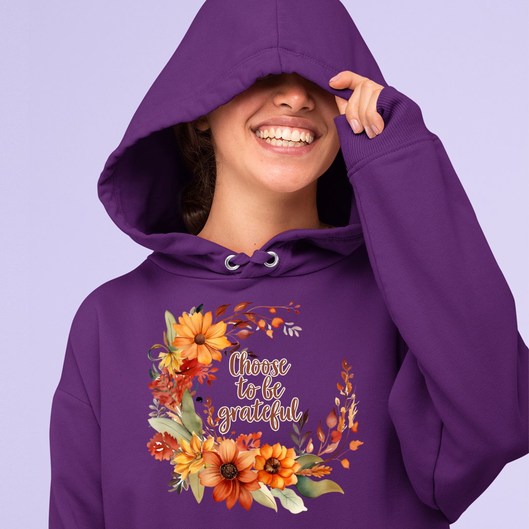 Hoodie Unisex Choose To Be Grateful